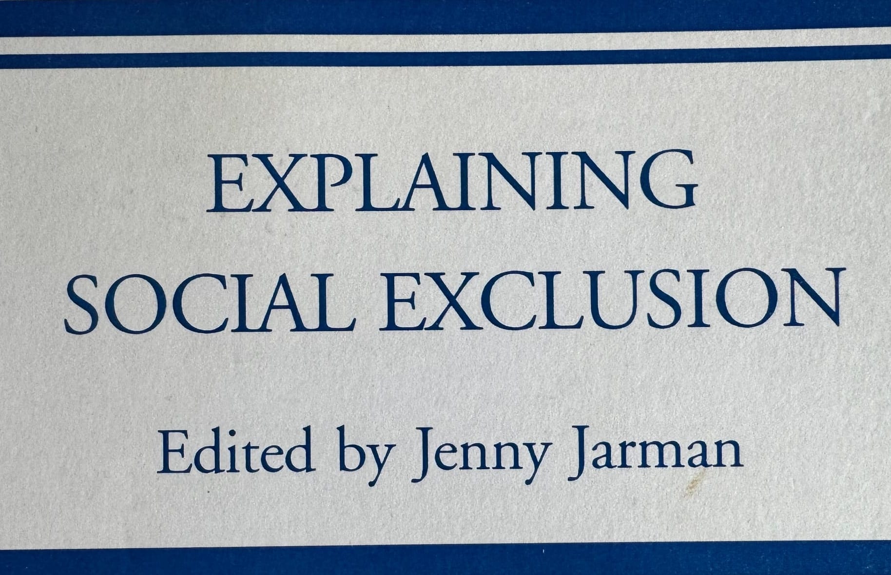 Explaining Social Exclusion